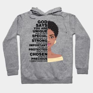 God Says you are Unique, Natural hair, Black girl, Black woman Hoodie